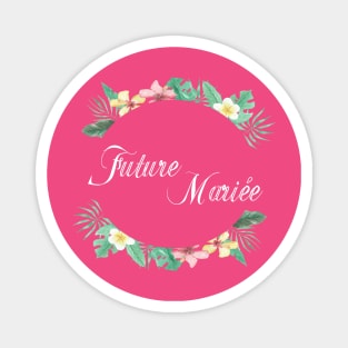 Future Mariee exotique Magnet